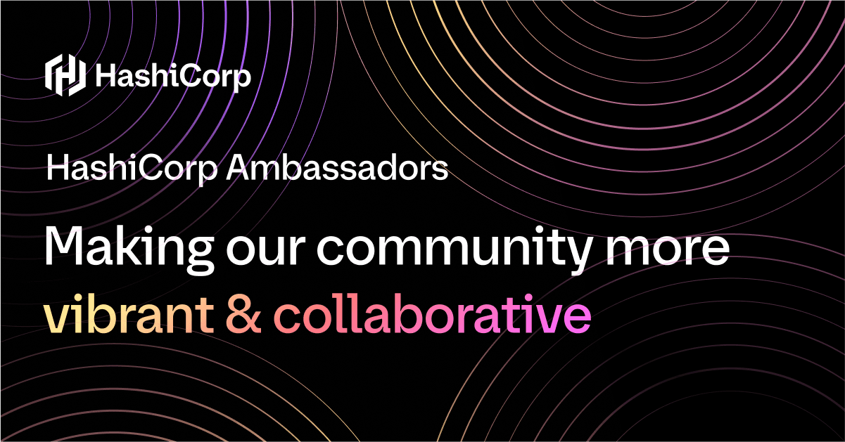 HashiCorp Ambassador call for submissions 2025