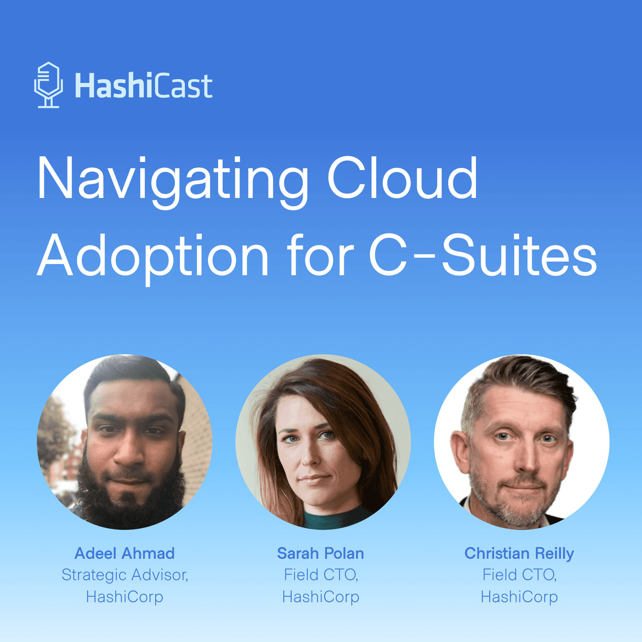 Speakers for Navigating Cloud Adoption for C-Suites