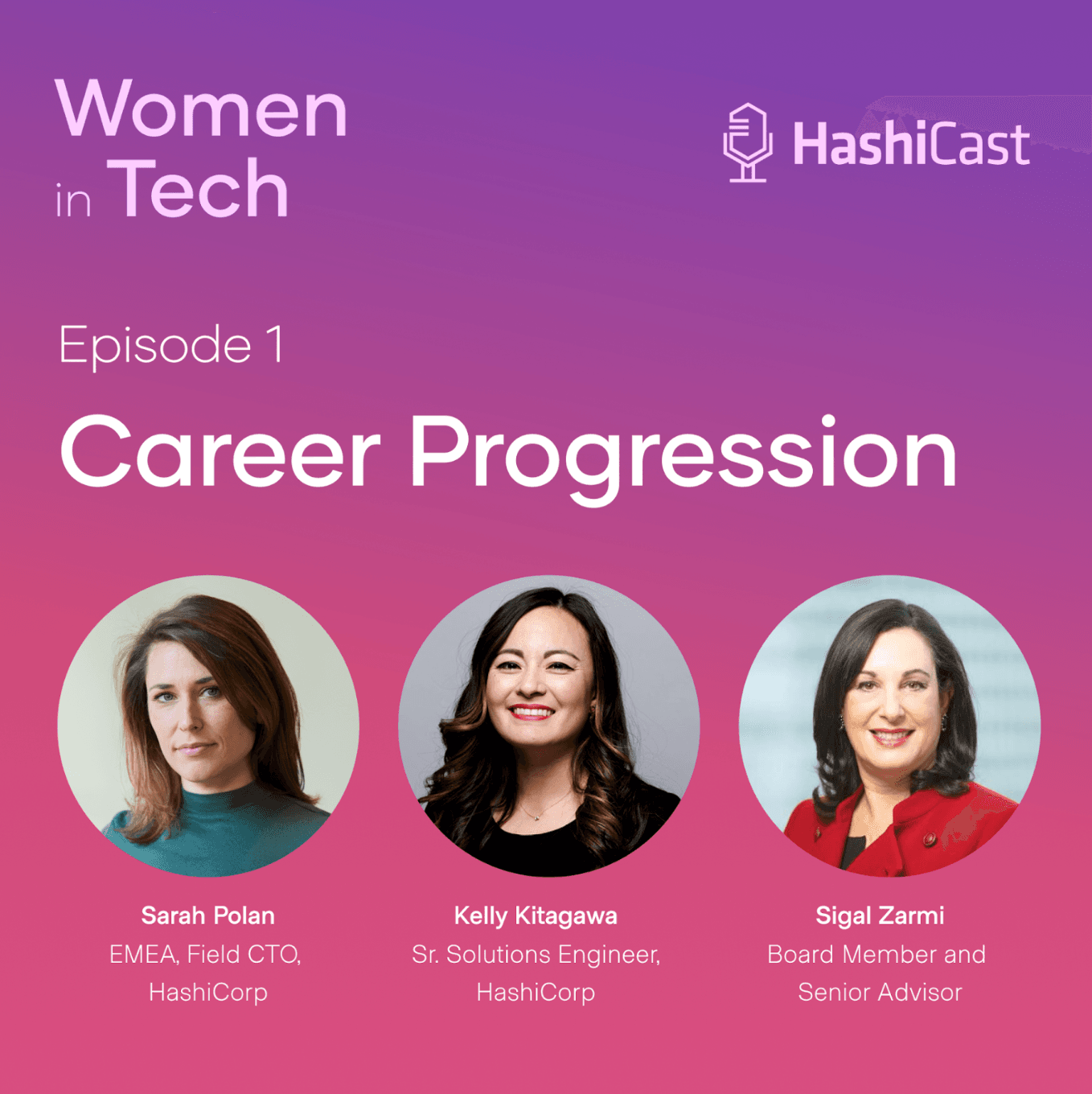 Women in Tech podcast episode 1: Career Progression