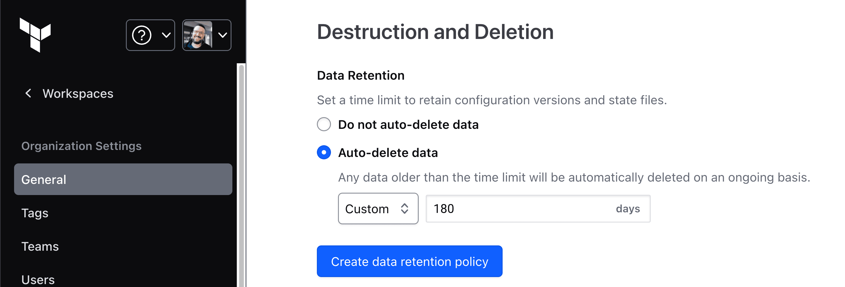 The organization default retention policy is configured in the General settings.