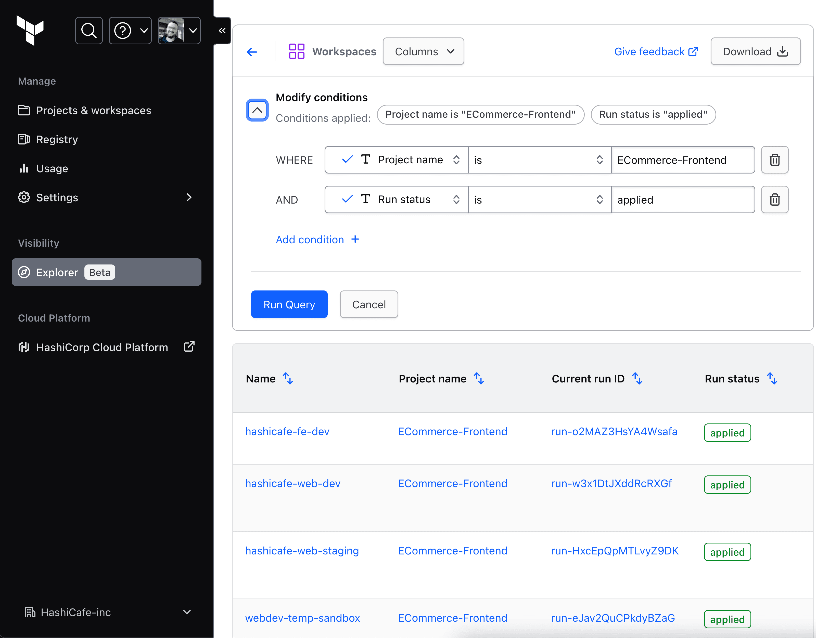 Explorer conditions: organization workspaces filtered by project name and run status