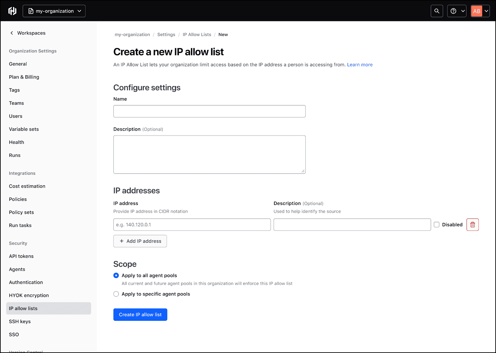 Create new IP allow lists and specify agent pools to apply to.